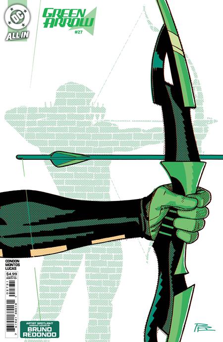 GREEN ARROW #27 COVER C BRUNO REDONDO ARTIST SPOTLIGHT VARIANT