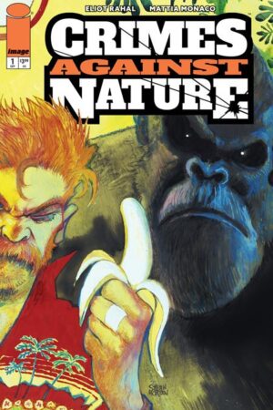 CRIMES AGAINST NATURE #1 CVR B STIPAN MORIAN VAR