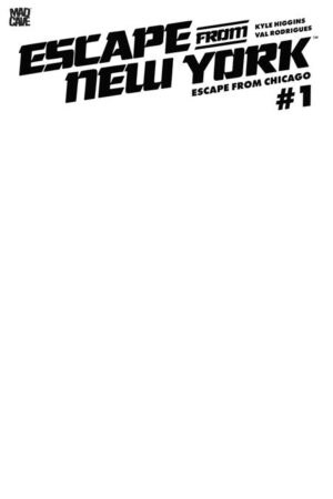 ESCAPE FROM NEW YORK ESCAPE FROM CHICAGO #1 CVR F BLANK SKETCH CARD STOCK VAR