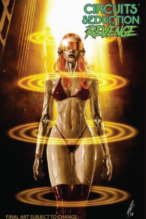 CIRCUITS SEDUCTION REVENGE #1 CVR A JOEL H HERRERA (MR)