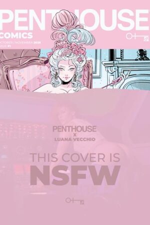 PENTHOUSE COMICS (2027) #1 CVR D LUANA VECCHIO NSFW VAR (MR)