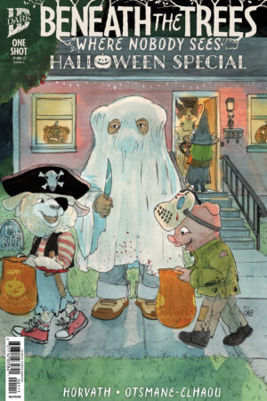 Beneath the Trees Where Nobody Sees Halloween Special Cover A (Horvath)