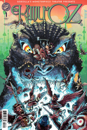 Godzillas Monsterpiece Theatre Presents: The Kaiju of Oz Variant B (Browne)