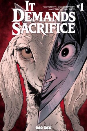 IT DEMANDS SACRIFICE #1 (OF 4) CVR A ADAM POLLINA
