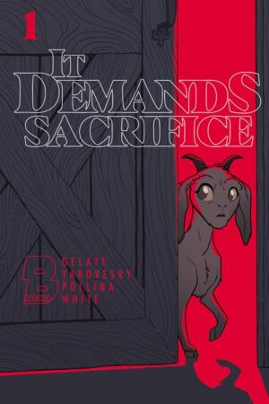 IT DEMANDS SACRIFICE #1 (OF 4) CVR B TONY FLEECS VAR