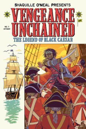 SHAQUILLE ONEAL PRESENTS VENGEANCE UNCHAINED THE LEGEND OF BLACK CAESAR #1 (OF 5) CVR E MATT TALBOT EC PIRACY HOMAGE FOIL VAR