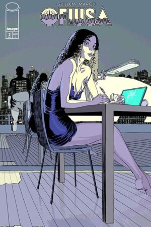 OFIUSA #2 (OF 6) CVR C GUILLEM MARCH DESK VAR (MR)