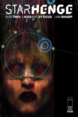 STARHENGE BOOK TWO A KISS FOR ATTICUS #4 (OF 4) CVR A LIAM SHARP (MR)
