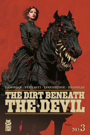 DIRT BENEATH THE DEVIL #3 (OF 4) CVR A DAN PANOSIAN