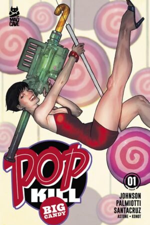 POP KILL BIG CANDY #1 (OF 4) CVR D BEN CALDWELL CARDSTOCK VAR (MR)