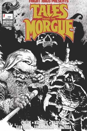 FRIGHT RAGS PRESENTS TALES FROM THE MORGUE #1 (ONE SHOT) CVR E ROY ALLAN MARTINEZ CENTURY LIMITED B&W VAR