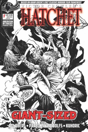 GIANT SIZED HATCHET HALLOWEEN #1 (ONE SHOT) CVR F ROY ALLAN MARTINEZ LIMITED B&W VAR