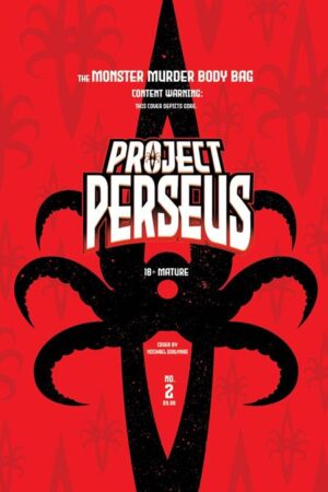 PROJECT PERSEUS #2 CVR F MICHAEL DIALYNAS MONSTER MURDER BODY BAG FULL ART VAR