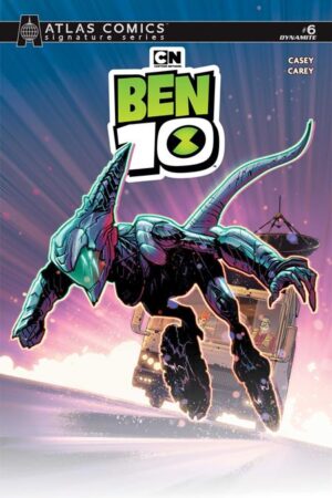 BEN 10 #6 CVR I ROBERT CAREY ATLAS EDITION SIGNED BY JOE CASEY VAR