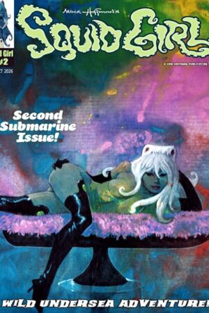 SQUID GIRL MAGAZINE #2 (MR)