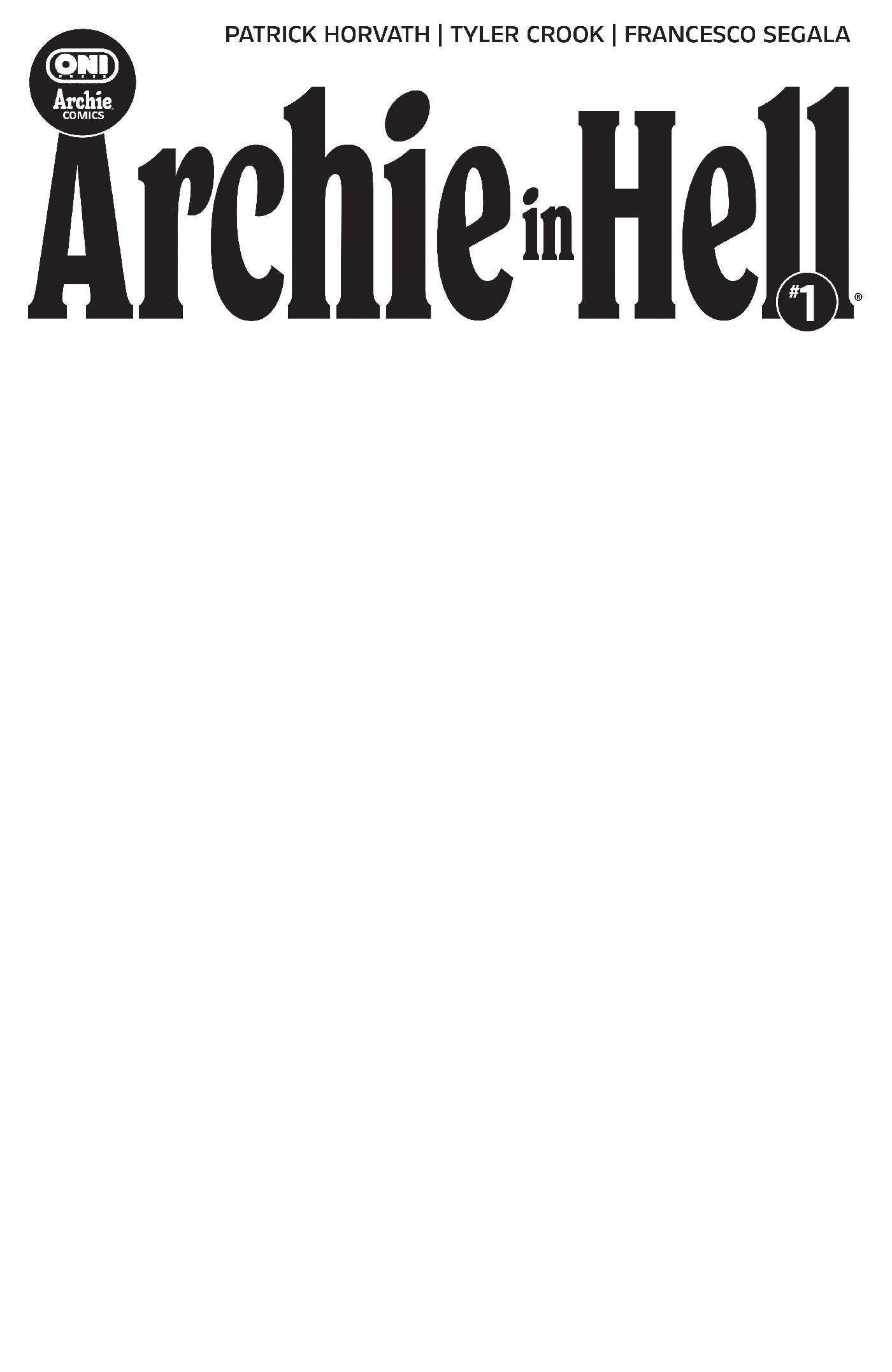 Archie in Hell #1 Cover E Blank Sketch Var