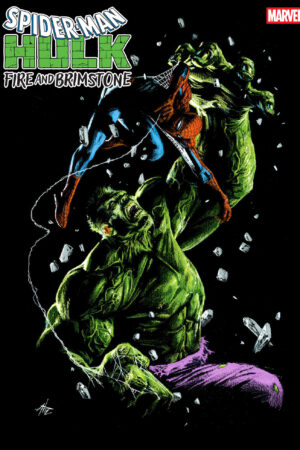 SPIDER-MAN/HULK: FIRE AND BRIMSTONE #3 GABRIELE DELL'OTTO VARIANT