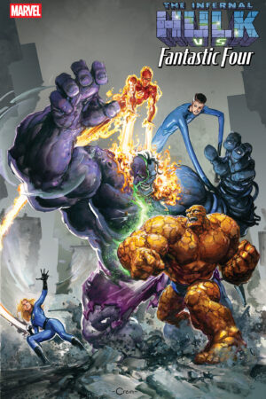 INFERNAL HULK VS. FANTASTIC FOUR #1 CLAYTON CRAIN VARIANT