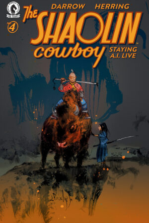 Shaolin Cowboy: Staying A.I.Live #4 (CVR C) (Nicolas Nemiri)