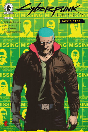 Cyberpunk 2077: Jayk's Case #1 (CVR B) (Jorge Fornes)