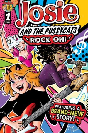 JOSIE AND THE PUSSYCATS ROCK ON (ONE SHOT) #1 CVR A DAN PARENT