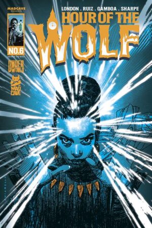 HOUR OF THE WOLF #6 (OF 8)