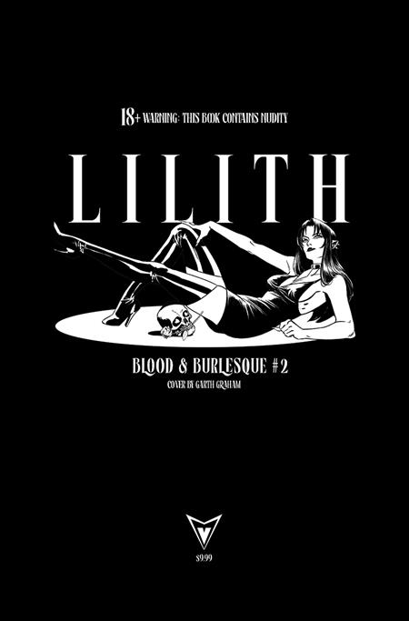LILITH BLOOD AND BURLESQUE #2 (OF 5) CVR G GARTH GRAHAM NSFW MONEY SHOT CROSSOVER BLACK BAG VAR (MR)