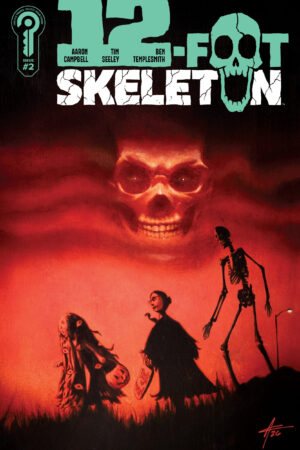12-Foot Skeleton #2 Cover B Aaron Campbell
